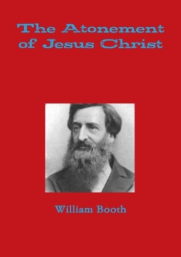 William booth the atonement - william,