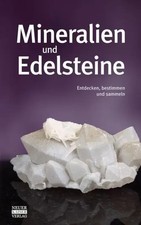 Mineralien und Edelsteine |