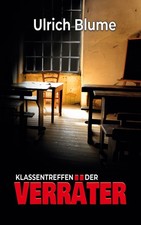 Klassentreffen der Verräter