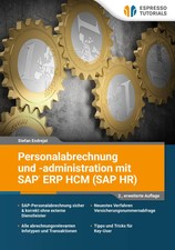 Personalabrechnung und -administration mit SAP ERP HCM (SAP HR) | Stefan | Buch