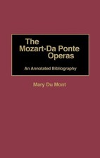 The Mozart-Da Ponte Operas: An