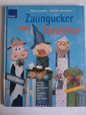 Zaungucker und Türsteher Figuren aus Brettern - Maria Landes + Barbara Haschner