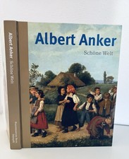 Albert Anker - Schöne Welt -