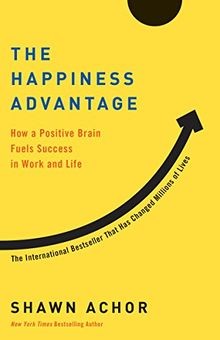 The happiness advantage - the, a