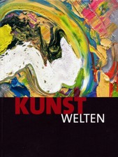 Kunstwelten - 100 Künstler -