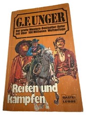 G.F. Unger Reiten und Kämpfen