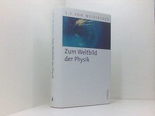 Zum Weltbild der Physik: . (Hirzel Klassiker (weiße Reihe)) Carl Fried 661502122