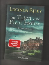+++ LUCINDA RILEY +++ DIE TOTEN VON FLEAT HOUSE +++ T