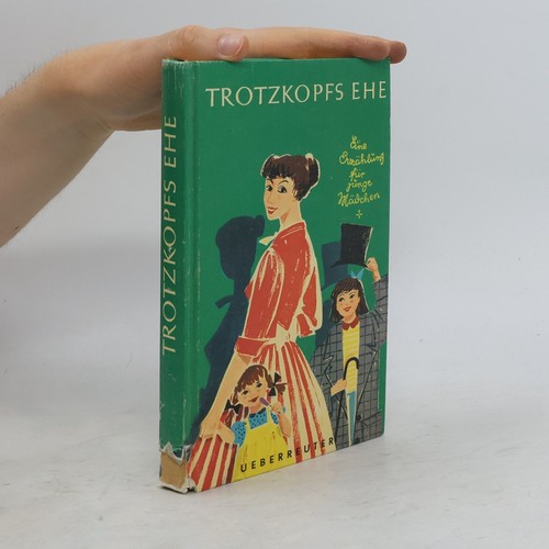Trotzkopfs ehe else - trotzkopfs, | 