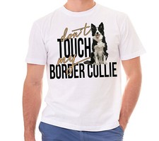 T-Shirt T-Shirt - BORDER COLLIE  - dont touch my Hunde cool Spaß Hund Siviwonder