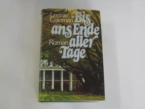 Bis ans ende - bis, tage