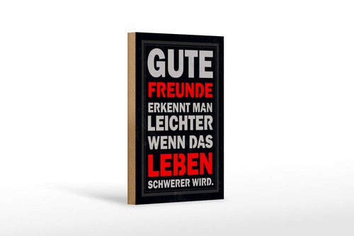 Holzschild gute freunde - holzschild,