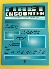 First Encounter, Sandy Feldstein & Paul Cook, Baritone Sax, Big Band