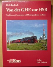 Von der GHE zur HSB Tradition