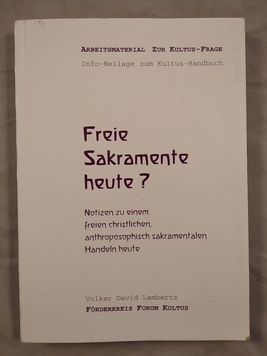 Freie sakramente heute - freie,