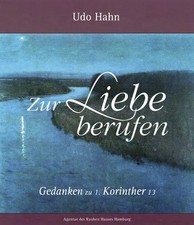 Zur Liebe berufen: Gedanken zu