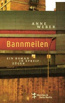 Bannmeilen ein roman in - roman,