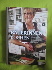 Bäuerinnen kochen 600 einfach