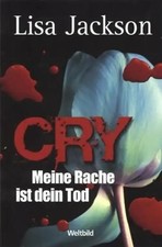 Cry: Meine Rache ist dein Tod