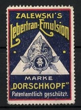 Reklamemarke Zalewski´s Dorschkopf - Lebertran-Emulsion, patentamtlich geschütz 