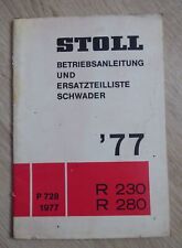 Stoll Schwader R230 + R280 Bedienungsanleitung und Ersatzteilliste 