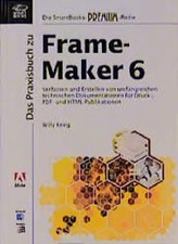 Das Praxisbuch zu FrameMaker 6