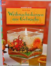 Weihnachten Kerzen aus Gelwachs Window Color DIY Buch Originelle Ideen Vorlagen