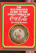 The illustrated Guide to the Collectibles of COCA-COLA -F005D