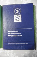 Reparaturhandbuch für Trabant 601 aus VEB Sachsenring Stand 07/1976