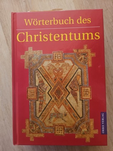 Wörterbuch des christentums - wörterbuch,