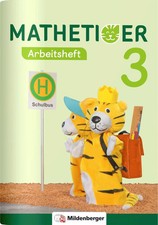 Mathetiger 3 - Arbeitsheft -