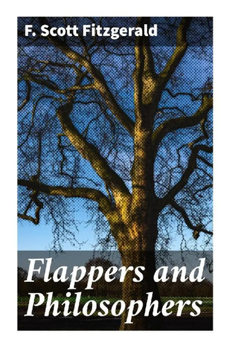 Scott fitzgerald flappers - scott,
