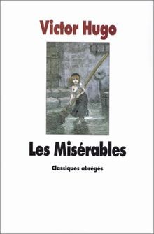 Les miserables von hugo - les,