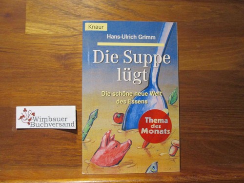 Die suppe lügt - suppe,