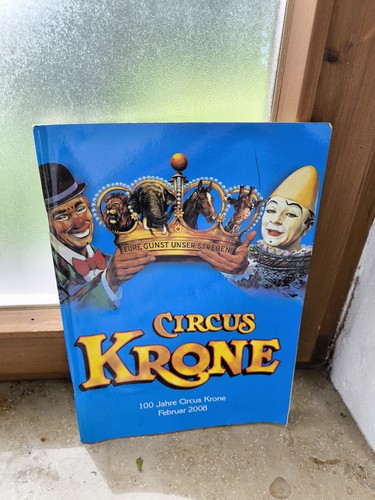 100 jahre circus krone - circus,
