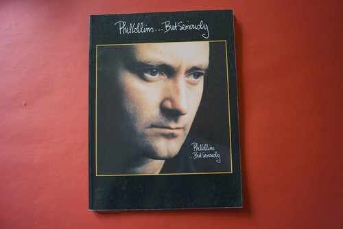 Phil collins but seriously - -,