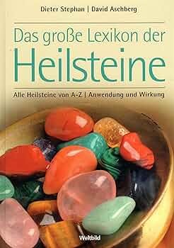 Lexikon heilsteine dieter - a-z,