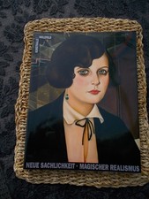 Neue Sachlichkeit - Magischer Realismus