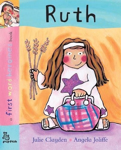 Ruth first word - ruth, heroes