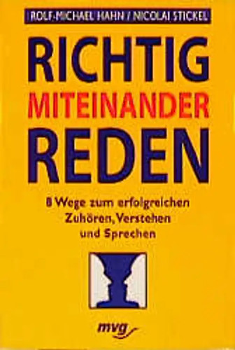 Richtig miteinander reden 8 - richtig, reden.