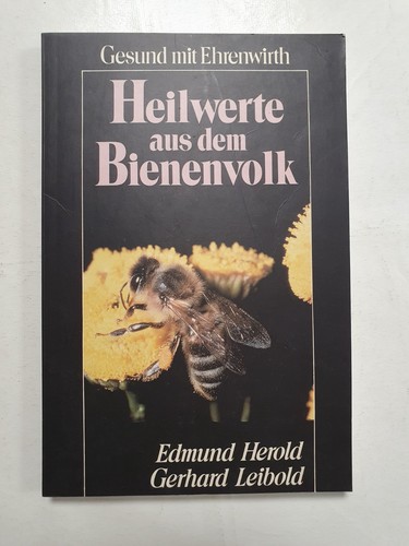 Heilwerte aus dem - , bienenvolk