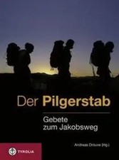 Der Pilgerstab | Gebete zum