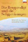Die bergpredigt und - die,
