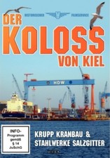 Der Koloss von Kiel - Krupp