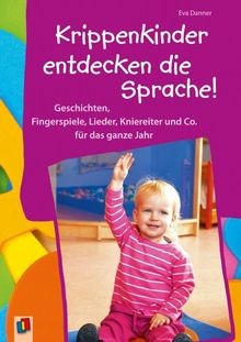 Krippenkinder entdecken die