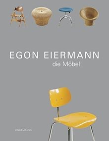 Egon eiermann die möbel - die, von