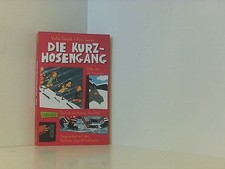 Die Kurzhosengang: Auf der