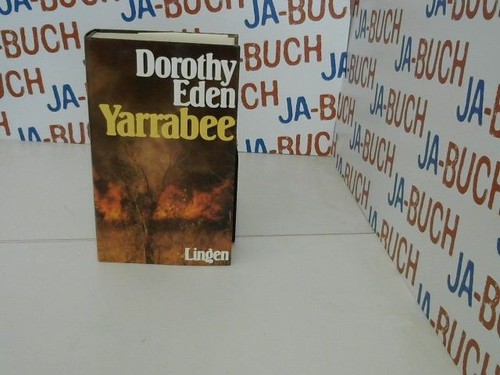 Yarrabee eden dorothy - yarrabee, dorothy: