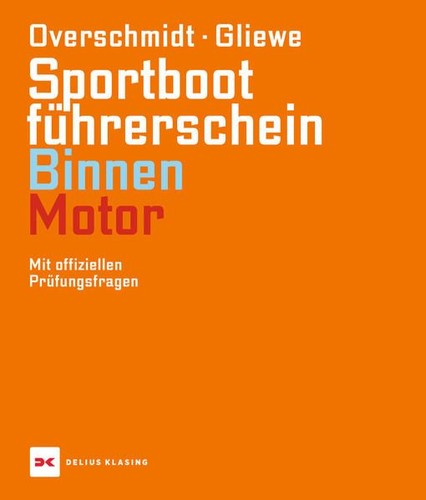 Sportbootführerschein binnen - sportbootführerschein,