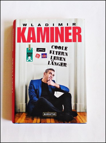 Wladimir kaminer coole eltern - kaminer,